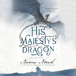 Symbolbild für His Majesty's Dragon