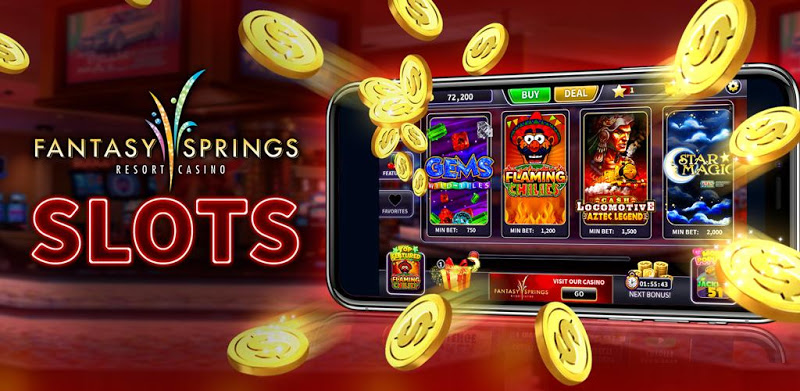 Fantasy Springs Slots – Casino