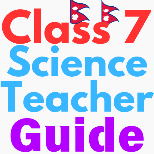 Class 7 science Teacher Guide - AppWisp.com