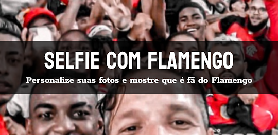 Selfie com Flamengo