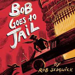 Icon image Bob Goes to Jail