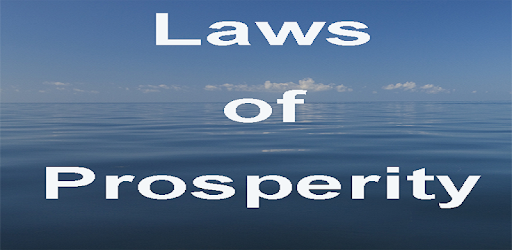 Laws of Prosperity and Success