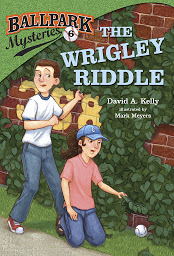 Icon image Ballpark Mysteries #6: The Wrigley Riddle