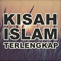 Kisah Islam Terlengkap