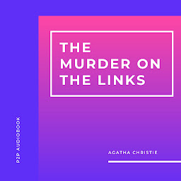 Icon image The Murder on the Links (Unabridged)