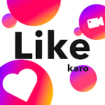 Cover Image of Tải xuống Like Karo: Ứng dụng Video ngắn, Thích Video 1.3 APK