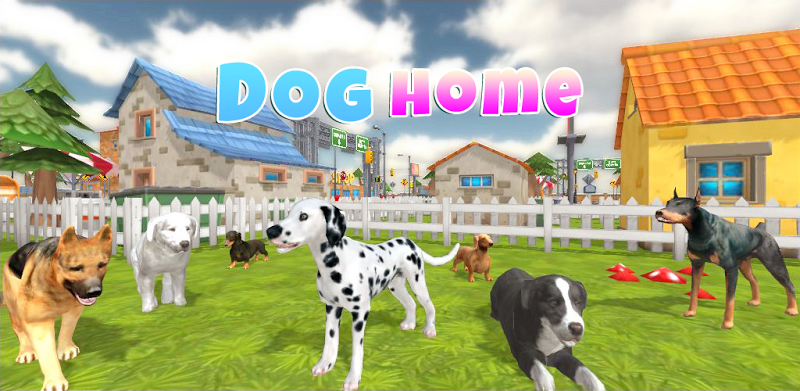 Dog Home