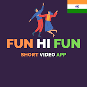 Fun Hi Fun- India's Short Video App??