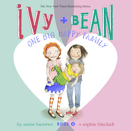 Ivy & Bean One Big Happy Family (Book 11) ikonjának képe