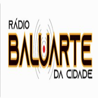 RADIO BALUARTE DA CIDADE
