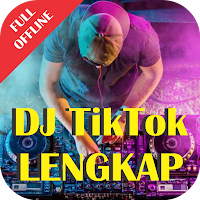 DJ TikTok Lengkap