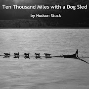 Ten Thousand Miles with a Dog Sled ebook
