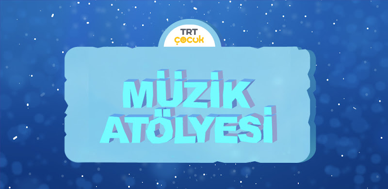 TRT Çocuk Müzik Atölyesi
