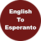 English to Esperanto Dictionary & Translator विंडोज़ पर डाउनलोड करें