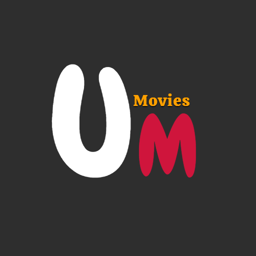 UM Movies HD - Watch Movie