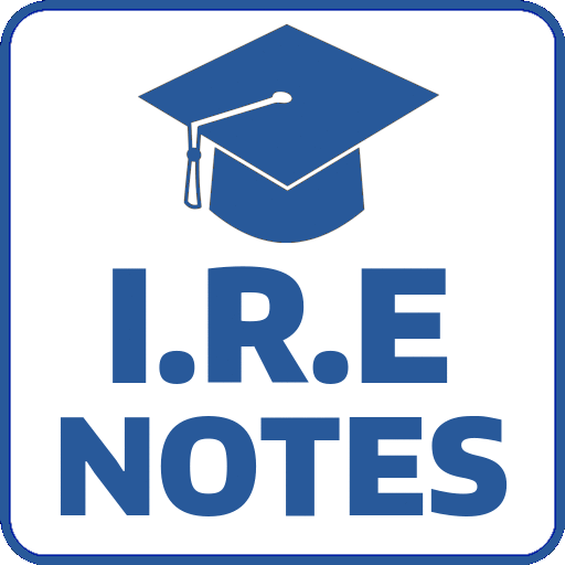 I.R.E Notes and Revision
