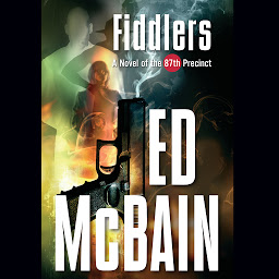 Icon image Fiddlers: A Novel of the 87th Precinct