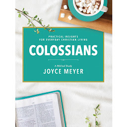 Icon image Colossians: A Biblical Study