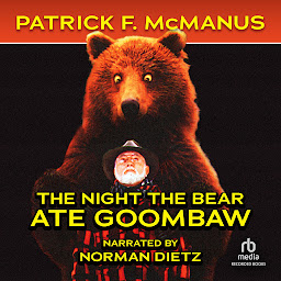 Icon image The Night the Bear Ate Goombaw