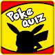 Poke Quiz 2021 विंडोज़ पर डाउनलोड करें