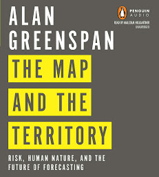 Icon image The Map and the Territory: Risk, Human Nature, and the Future of Forecasting