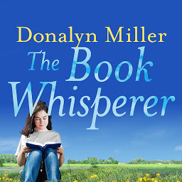 「The Book Whisperer: Awakening the Inner Reader in Every Child」のアイコン画像