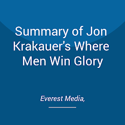 Obraz ikony: Summary of Jon Krakauer's Where Men Win Glory