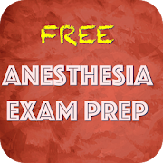 Anesthesia Exam Prep Notes&Quizzes