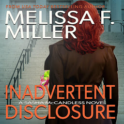 Icon image Inadvertent Disclosure: A Sasha McCandless Novel