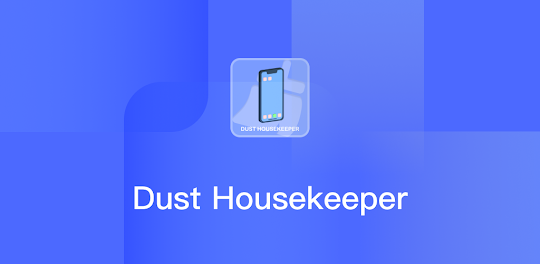 Dust Housekeeper