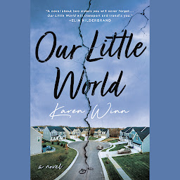 Icon image Our Little World: A Novel