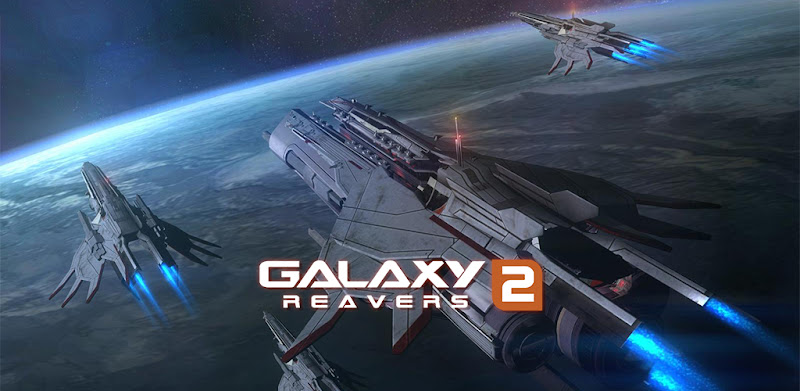 Galaxy Reavers 2