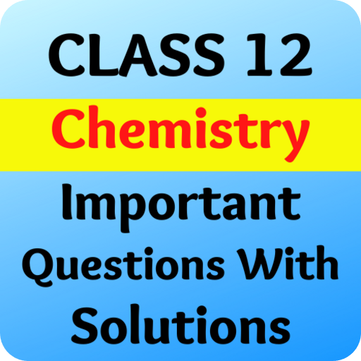 Class 12 Chemistry Imp Q&A logo