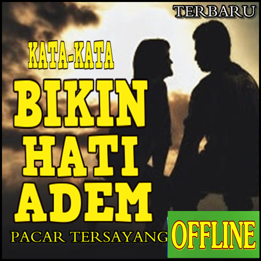 Cari Kata Kata Bikin Hati Adem Pacar