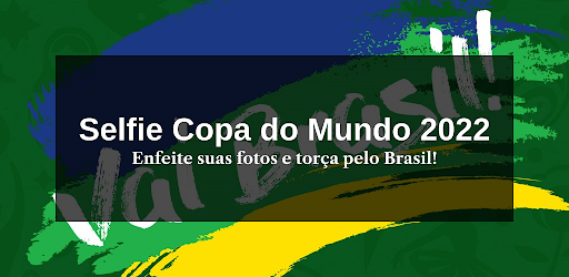 Selfie Copa do Mundo 2022