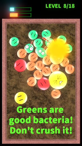 Squash the bacteria.