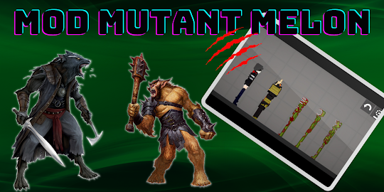 Mod Mutant Melon Playground