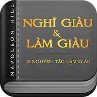 Nghĩ Giàu & Làm Giàu - 13 Nguyên Tắc Làm Giàu