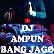 DJ AMPUN BANG JAGO Remix Full Bass