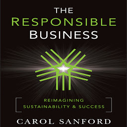 Imagem do ícone The Responsible Business: Reimagining Sustainability and Success