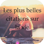 Cover Image of Download Citations Sur La Vie  APK