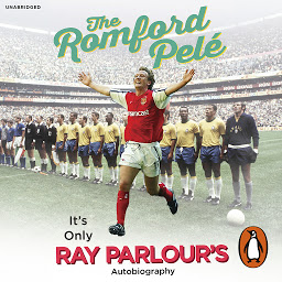 Obraz ikony: The Romford Pelé: It’s only Ray Parlour’s autobiography