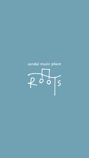 Android application sendai music place ROOTS screenshort