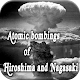 Atomic bombings of Hiroshima and Nagasaki Laai af op Windows