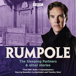 Icon image Rumpole: The Sleeping Partners & other stories: Three BBC Radio 4 dramatisations