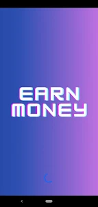 Earn Money: Play Earn Big Cash