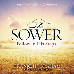 Icon image The Sower: Follow in His Steps