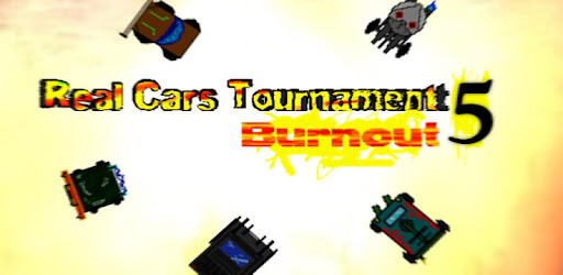 Real Cars Tournament 5 Burnout