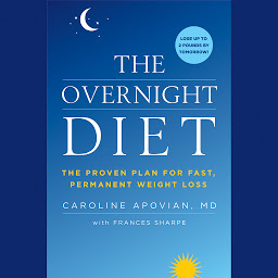 Icon image The Overnight Diet: The Proven Plan for Fast, Permanent Weight Loss