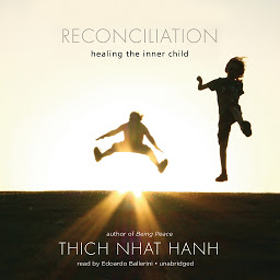 Icon image Reconciliation: Healing the Inner Child